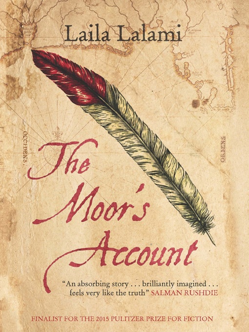 Title details for The Moor's Account by Laila Lalami - Available
